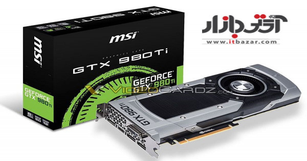 تصاویر کارت گرافیک GeForce GTX 980 Ti منتشر شد