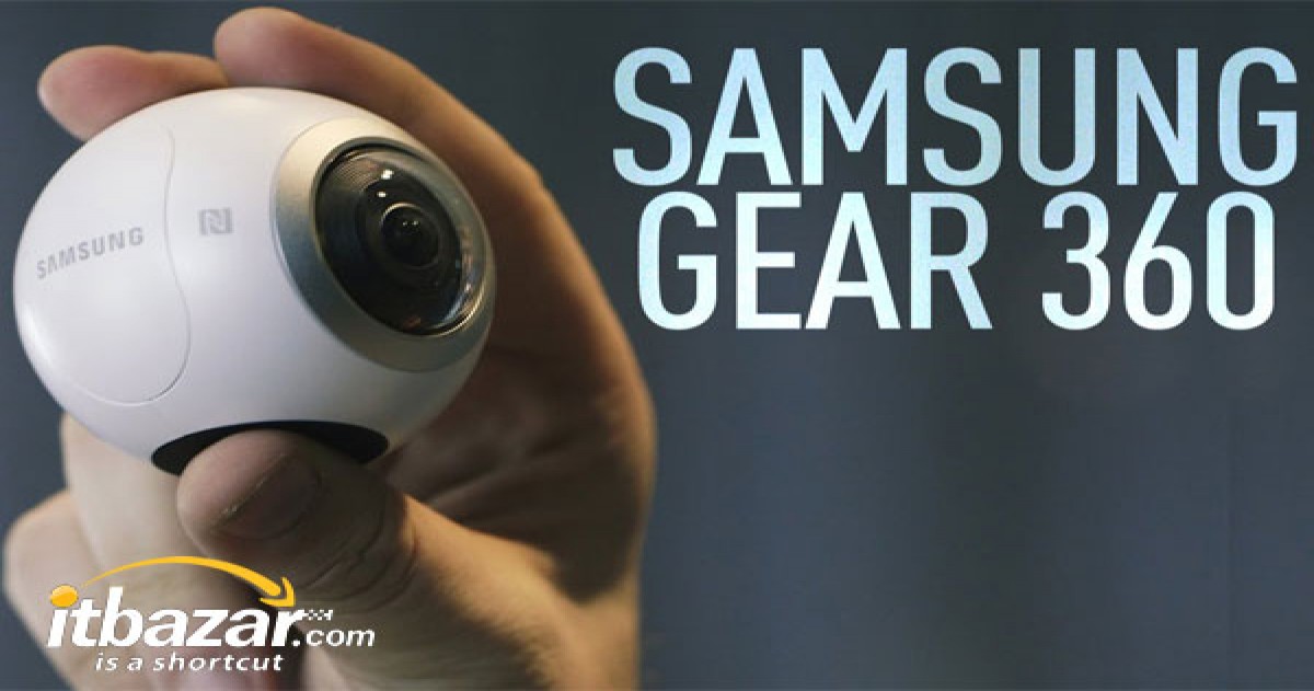 دوربین عکاسی سامسونگ Gear 360