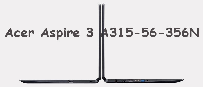 پورت های لپ تاپ ایسر Aspire 3 A315-56-356N